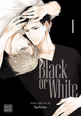 Black or White, Vol. 1 -- Sachimo, Paperback