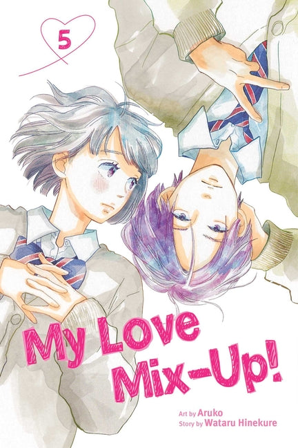 My Love Mix-Up!, Vol. 5 -- Wataru Hinekure, Paperback