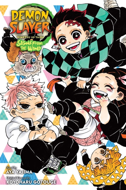 Demon Slayer: Kimetsu No Yaiba--Signs from the Wind -- Koyoharu Gotouge, Paperback