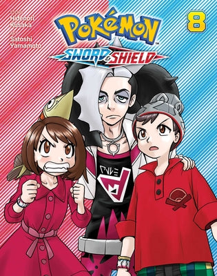 Pokémon: Sword & Shield, Vol. 8 -- Hidenori Kusaka, Paperback
