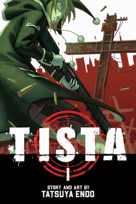 Tista, Vol. 1 -- Tatsuya Endo, Paperback