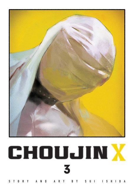 Choujin X, Vol. 3 -- Sui Ishida, Paperback