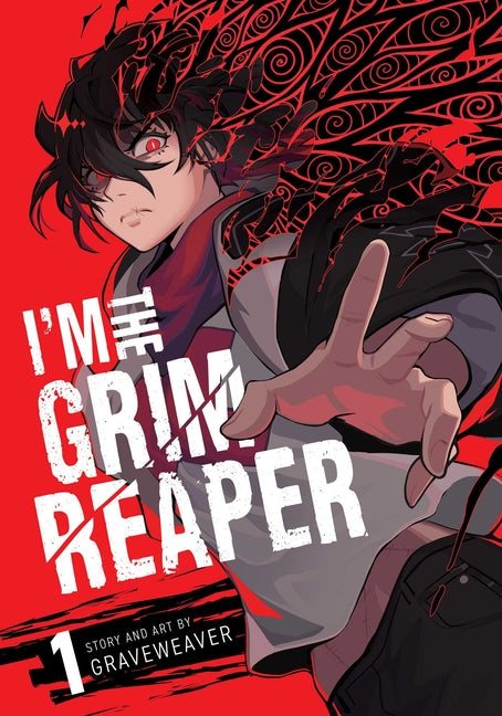 I'm the Grim Reaper, Vol. 1 -- Graveweaver, Paperback