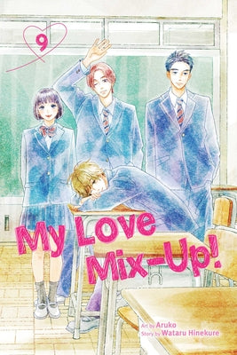 My Love Mix-Up!, Vol. 9 by Hinekure, Wataru