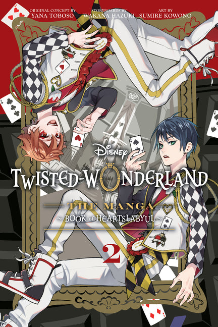 Disney Twisted-Wonderland: The Manga - Book of Heartslabyul, Vol. 2 -- Yana Toboso, Paperback