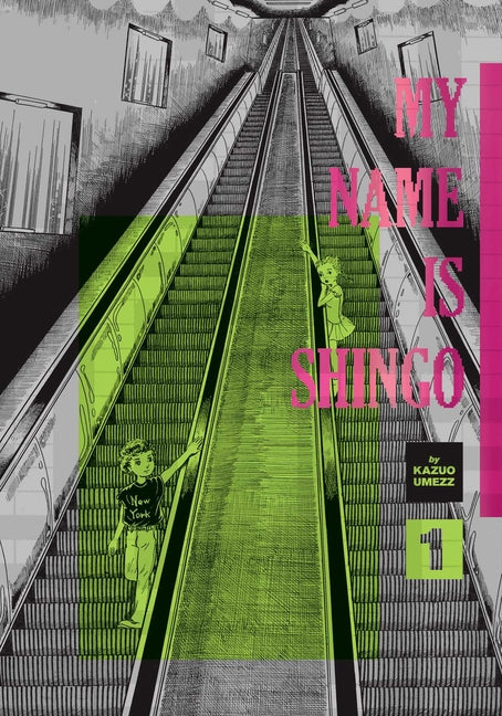 My Name Is Shingo: The Perfect Edition, Vol. 1 -- Kazuo Umezz, Hardcover