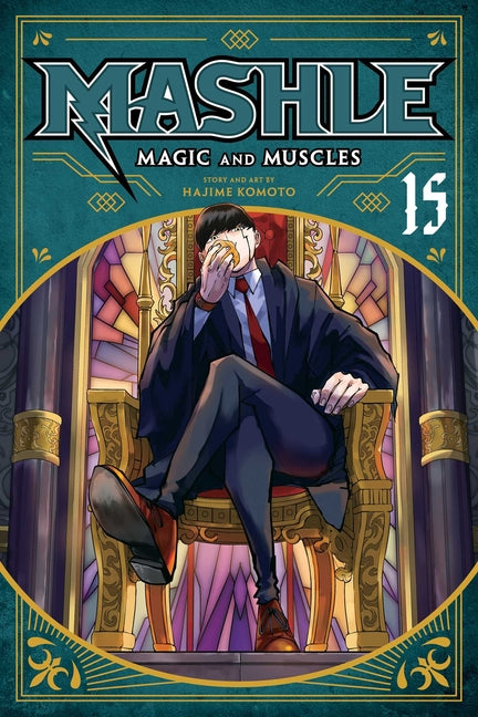 Mashle: Magic and Muscles, Vol. 15 -- Hajime Komoto, Paperback
