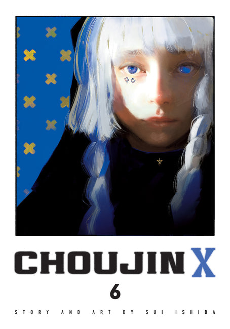 Choujin X, Vol. 6 -- Sui Ishida, Paperback