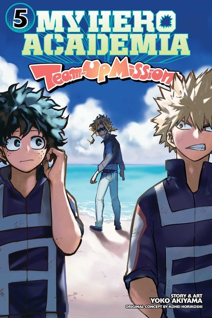 My Hero Academia: Team-Up Missions, Vol. 5 -- Kohei Horikoshi, Paperback