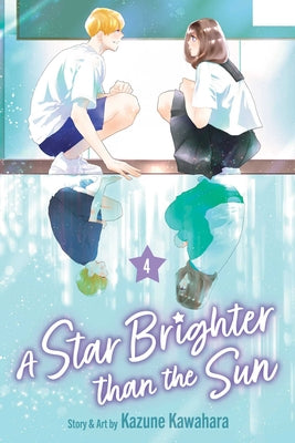Star Brighter Than the Sun, Vol. 4 by Kawahara, Kazune