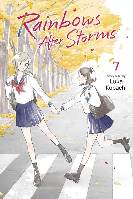 Rainbows After Storms, Vol. 7 by Kobachi, Luka