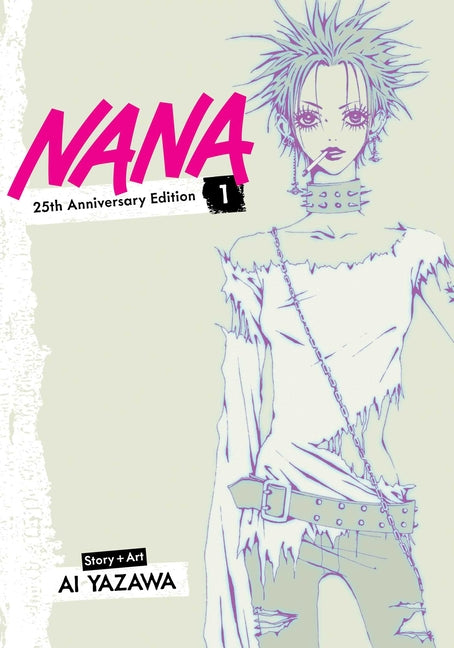 Nana 25th Anniversary Edition, Vol. 1 -- Ai Yazawa, Paperback