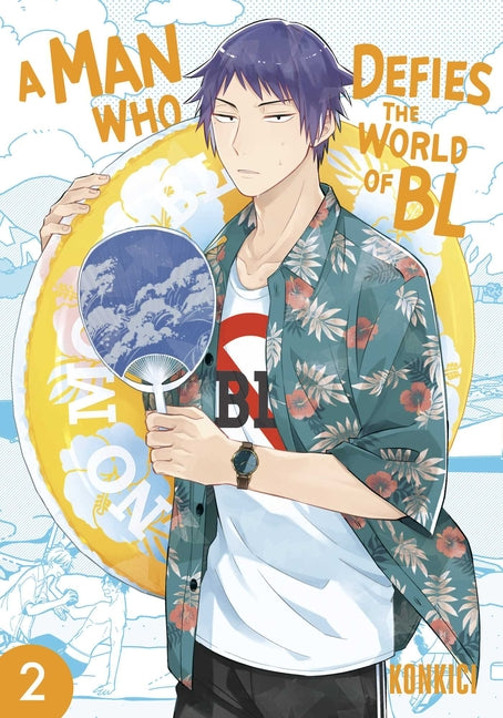 Man Who Defies the World of Bl, Vol. 2 by Konkici