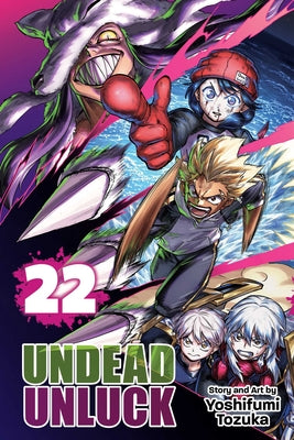 Undead Unluck, Vol. 22 by Tozuka, Yoshifumi
