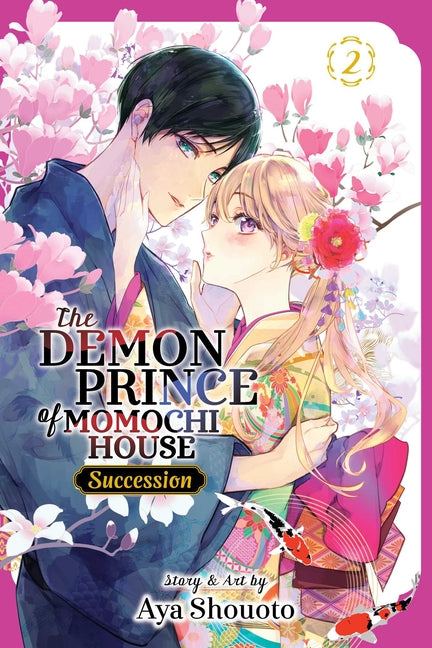 The Demon Prince of Momochi House: Succession, Vol. 2 by Shouto, Aya