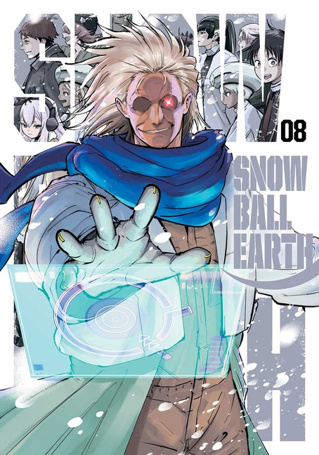 Snowball Earth, Vol. 8 -- Yuhiro Tsujitsugu, Paperback
