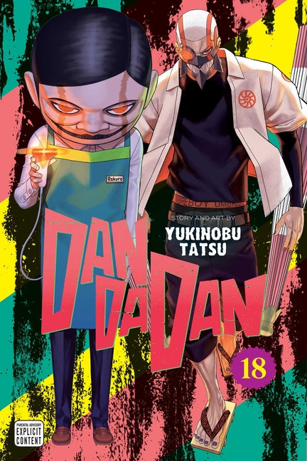 Dandadan, Vol. 18 -- Yukinobu Tatsu, Paperback