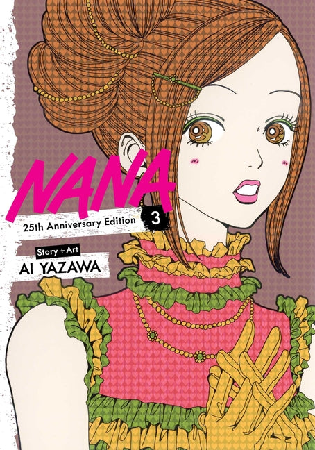 Nana 25th Anniversary Edition, Vol. 3 -- Ai Yazawa, Paperback