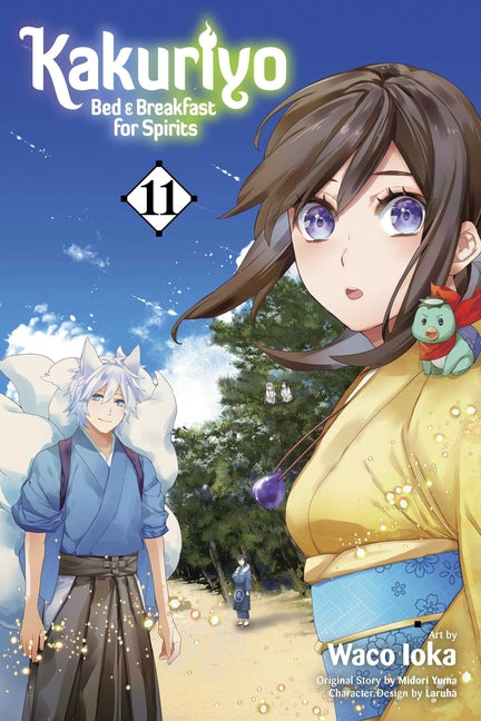 Kakuriyo: Bed & Breakfast for Spirits, Vol. 11 by Yuma, Midori