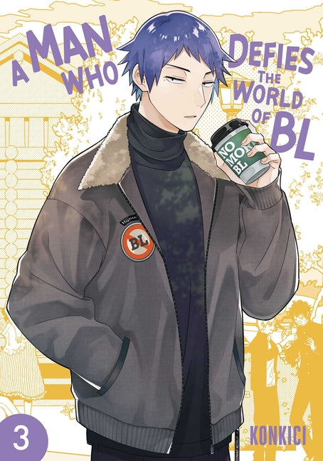 A Man Who Defies the World of Bl, Vol. 3 -- Konkici, Paperback
