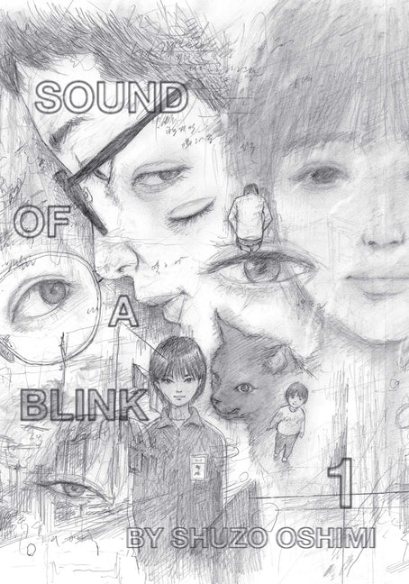 Sound of a Blink, Vol. 1 -- Shuzo Oshimi, Paperback