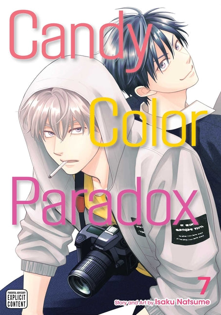 Candy Color Paradox, Vol. 7 -- Isaku Natsume, Paperback