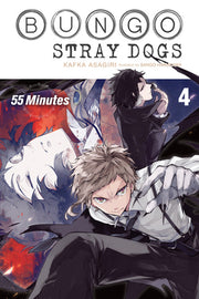 Bungo Stray Dogs, Vol. 4 (Light Novel): 55 Minutes by Asagiri, Kafka