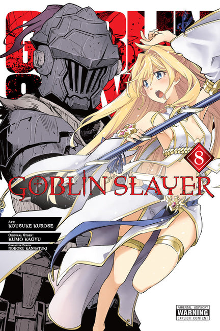 Goblin Slayer, Vol. 8 (Manga) by Kagyu, Kumo