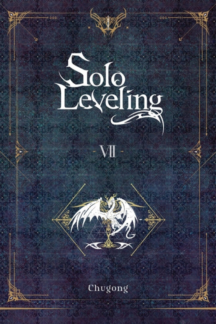 Solo Leveling, Vol. 7 (Novel) by Chugong