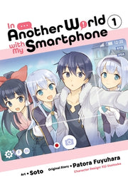 In Another World with My Smartphone, Vol. 1 (Manga) by Fuyuhara, Patora
