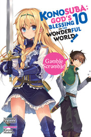 Konosuba: God's Blessing on This Wonderful World!, Vol. 10 (Light Novel): Gamble Scramble! by Akatsuki, Natsume