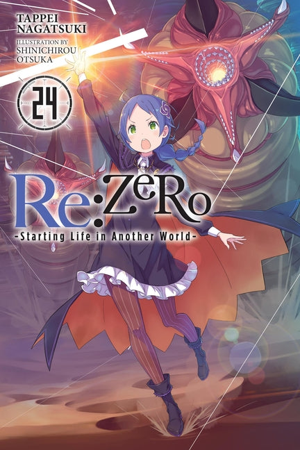 RE: Zero -Starting Life in Another World-, Vol. 24 (Light Novel) -- Tappei Nagatsuki, Paperback