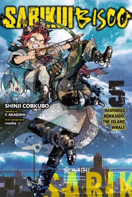 Sabikui Bisco, Vol. 5 (Light Novel): Volume 5 by Cobkubo, Shinji