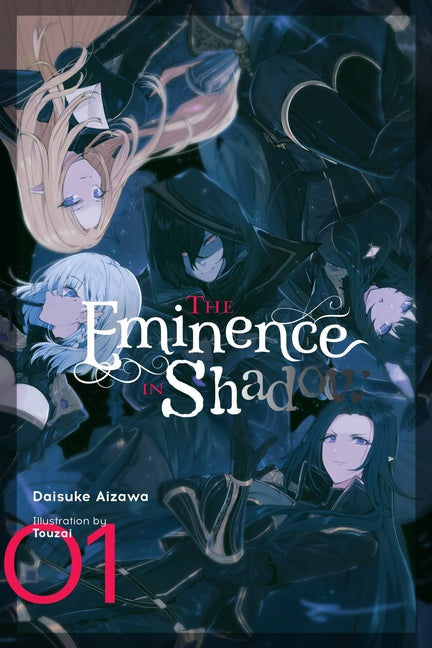 The Eminence in Shadow, Vol. 1 (Light Novel) -- Daisuke Aizawa, Hardcover