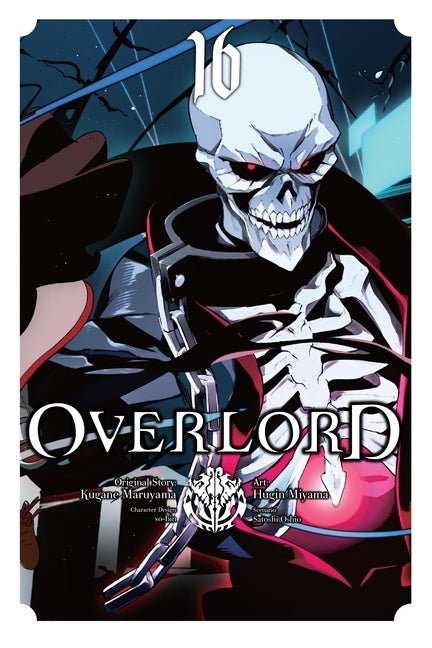 Overlord, Vol. 16 (Manga) -- Kugane Maruyama, Paperback