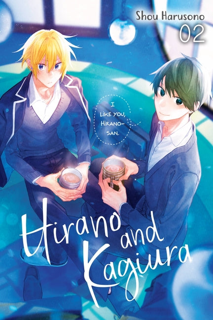 Hirano and Kagiura, Vol. 2 (Manga): Volume 2 -- Shou Harusono, Paperback