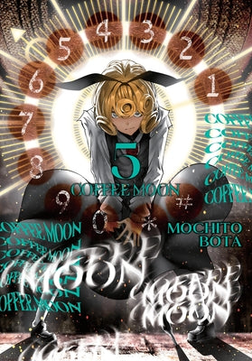 Coffee Moon, Vol. 5 by Bota, Mochito