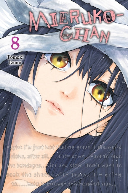 Mieruko-Chan, Vol. 8: Volume 8 -- Tomoki Izumi, Paperback
