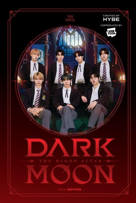Dark Moon: The Blood Altar (Novel) by Hybe