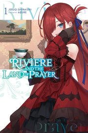 Riviere and the Land of Prayer, Vol. 1 (Light Novel) by Shiraishi, Jougi