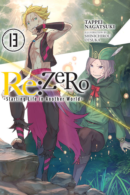 RE: Zero -Starting Life in Another World-, Vol. 13 (Light Novel) -- Tappei Nagatsuki, Paperback
