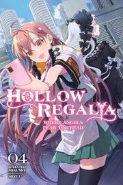 Hollow Regalia, Vol. 4 (Light Novel) by Mikumo, Gakuto
