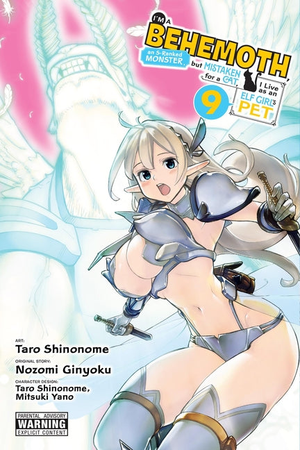 I'm a Behemoth, an S-Ranked Monster, But Mistaken for a Cat, I Live as an Elf Girl's Pet, Vol. 9 (Manga): Volume 9 -- Nozomi Ginyoku, Paperback