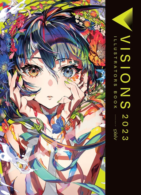 Visions 2023__illustrators Book -- Pixiv Pixiv Inc, Paperback