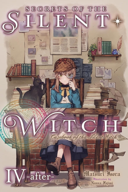 Secrets of the Silent Witch, Vol. 4.5 -After-: Casebook of the Silent Witch by Isora, Matsuri