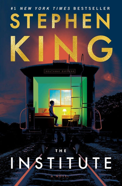 The Institute -- Stephen King, Hardcover