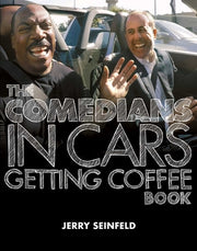 The Comedians in Cars Getting Coffee Book by Seinfeld, Jerry
