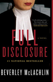 Full Disclosure by McLachlin, Beverley