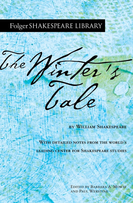 The Winter's Tale -- William Shakespeare, Paperback