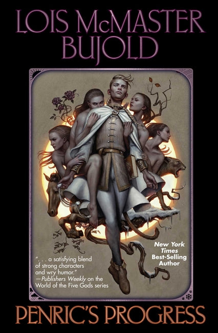 Penric's Progress -- Lois McMaster Bujold, Hardcover